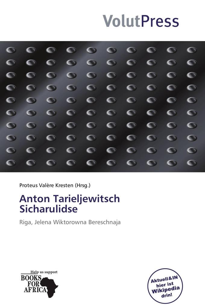 Anton Tarieljewitsch Sicharulidse