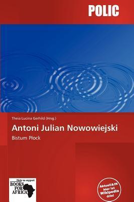 Antoni Julian Nowowiejski