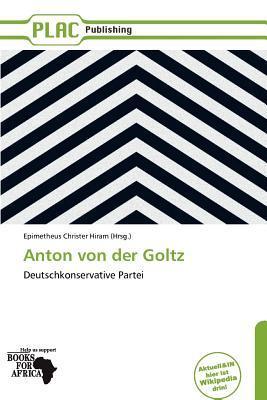 Anton von der Goltz