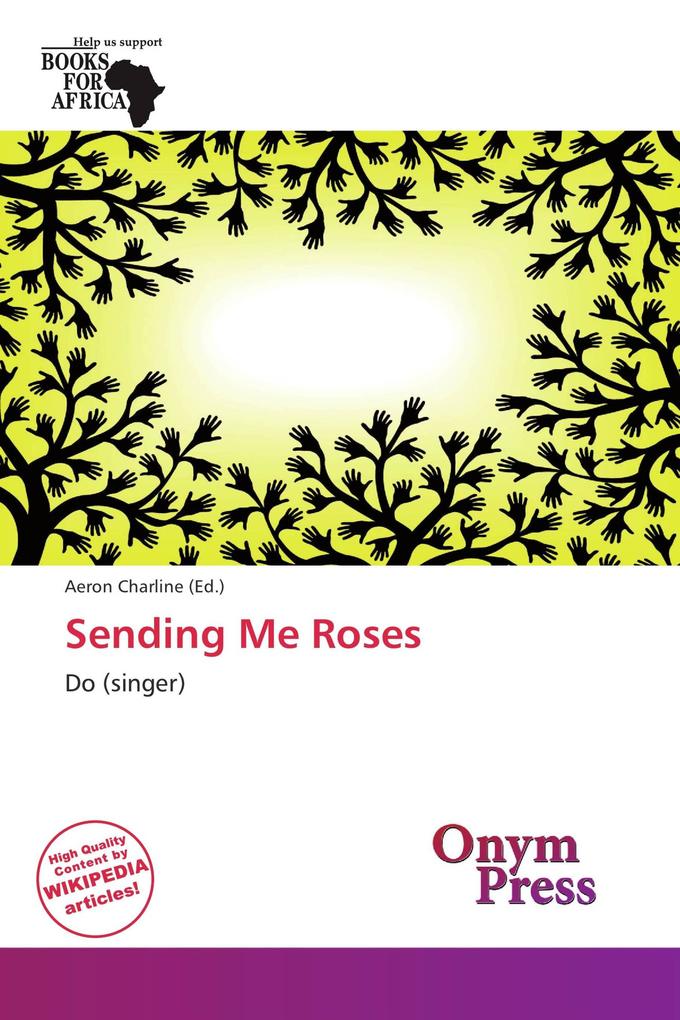 Sending Me Roses