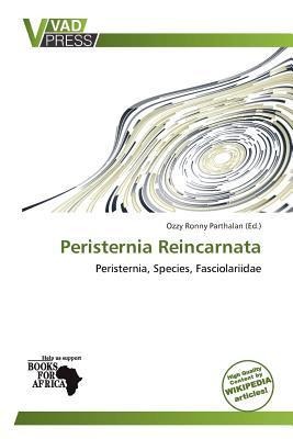 Peristernia Reincarnata