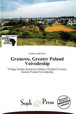 Granowo Greater Poland Voivodeship