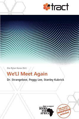 We'Ll Meet Again