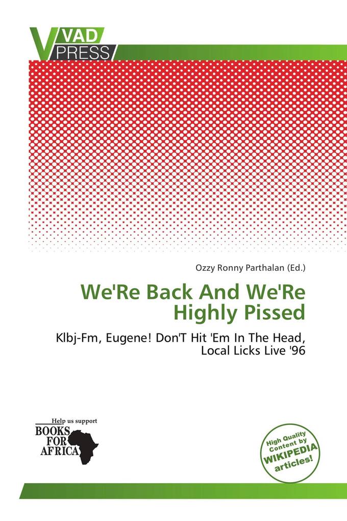 We'Re Back And We'Re Highly Pissed