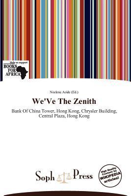 We'Ve The Zenith