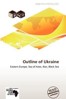 Outline of Ukraine