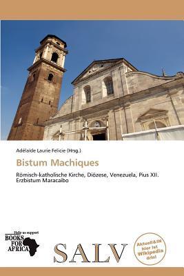 Bistum Machiques