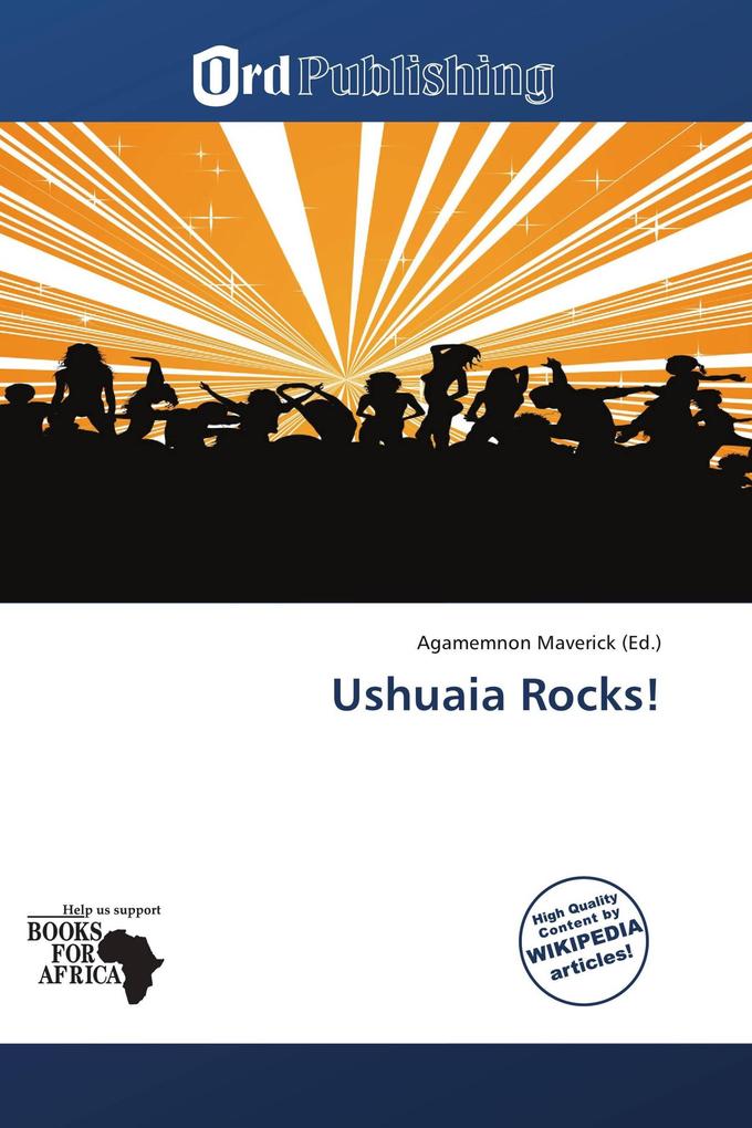 Ushuaia Rocks!