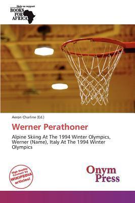 Werner Perathoner