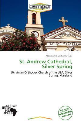 St. Andrew Cathedral Silver Spring