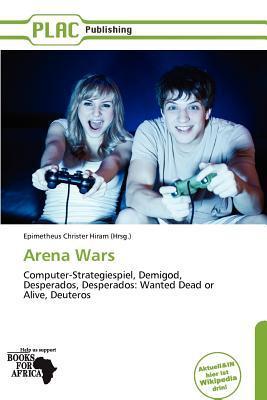 Arena Wars