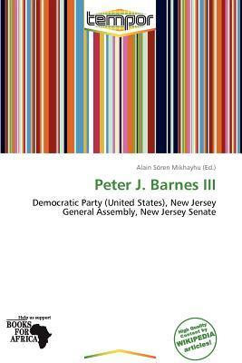 Peter J. Barnes III