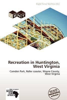 Recreation in Huntington West Virginia