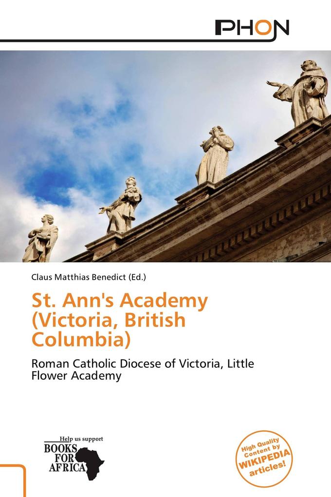 St. Ann's Academy (Victoria British Columbia)