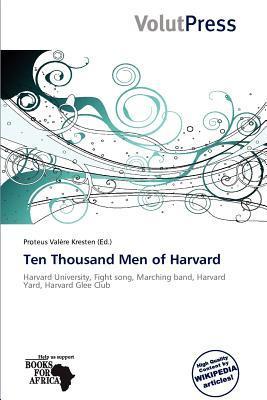Ten Thousand Men of Harvard