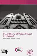 St. Anthony of Padua Church in Istanbul