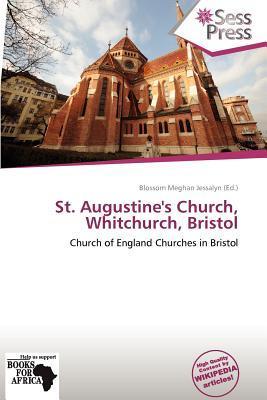 St. Augustine's Church Whitchurch Bristol