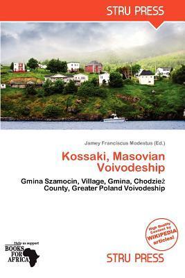 Kossaki Masovian Voivodeship