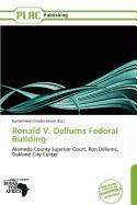 Ronald V. Dellums Federal Building