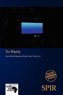 Tv Party