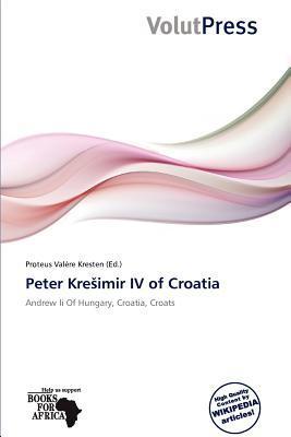 Peter Kreimir IV of Croatia