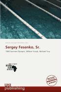 Sergey Fesenko Sr.