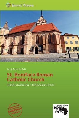 St. Boniface Roman Catholic Church
