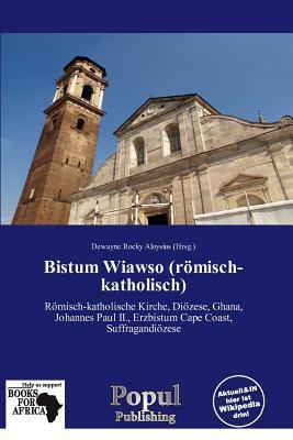 Bistum Wiawso (römisch-katholisch)