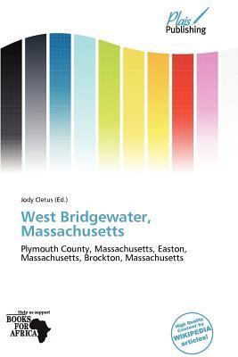 West Bridgewater Massachusetts