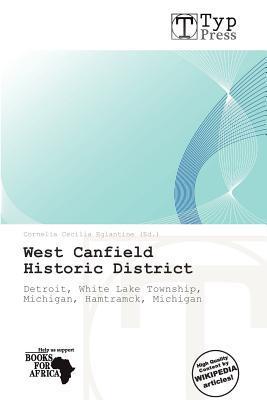West Canfield Historic District