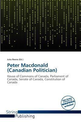 Peter Macdonald (Canadian Politician)
