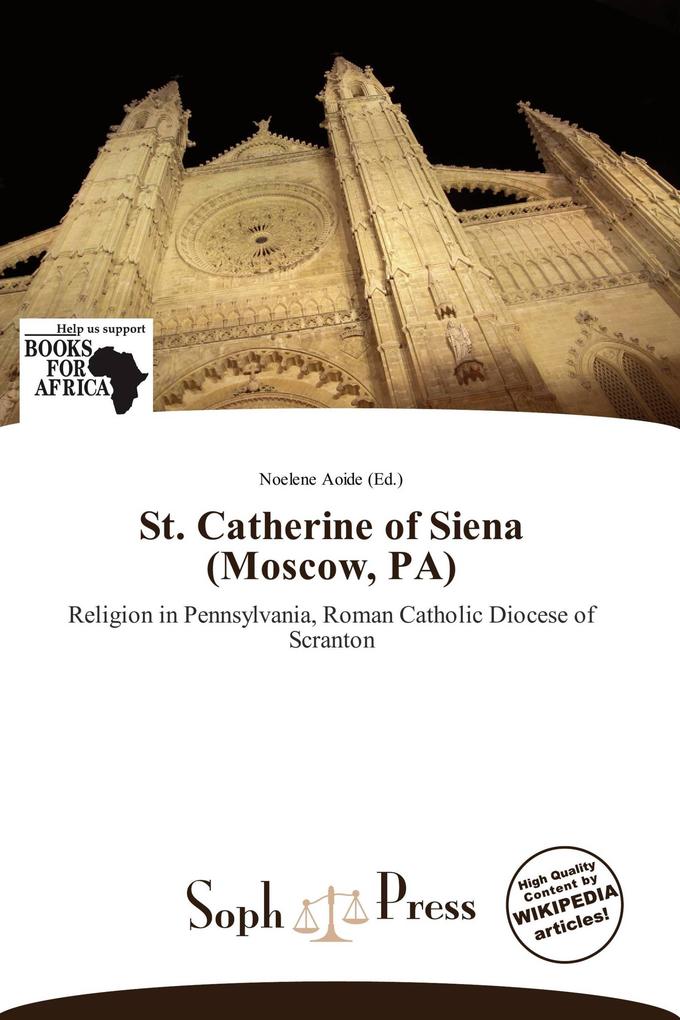 St. Catherine of Siena (Moscow PA)