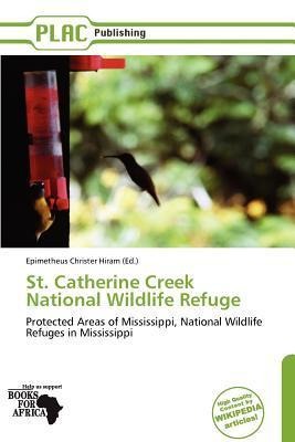 St. Catherine Creek National Wildlife Refuge