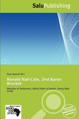 Ronald Nall-Cain 2nd Baron Brocket