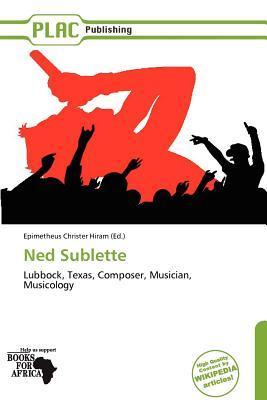 Ned Sublette