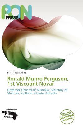 Ronald Munro Ferguson 1st Viscount Novar