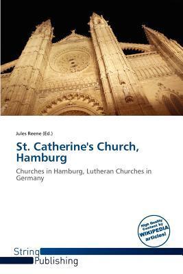 St. Catherine's Church Hamburg