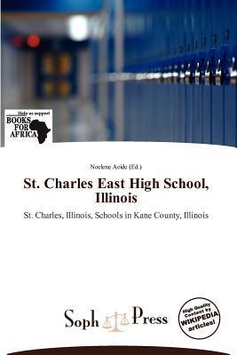 St. Charles East High School Illinois