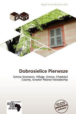Dobrosielice Pierwsze