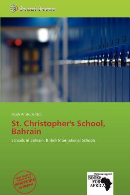 St. Christopher's School Bahrain