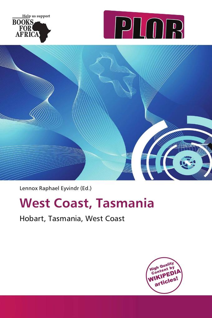 West Coast Tasmania