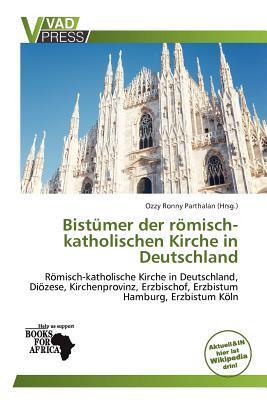 Bistümer der römisch-katholischen Kirche in Deutschland
