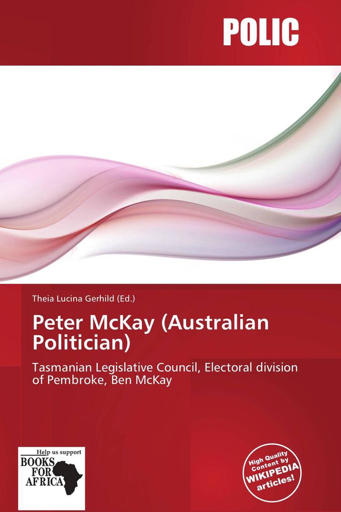 Peter McKay (Australian Politician)