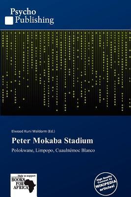Peter Mokaba Stadium