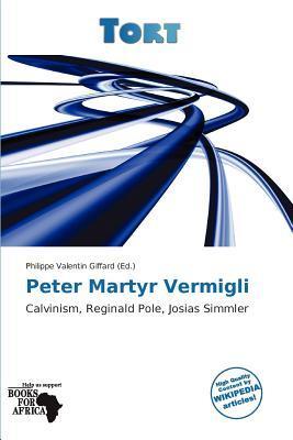 Peter Martyr Vermigli