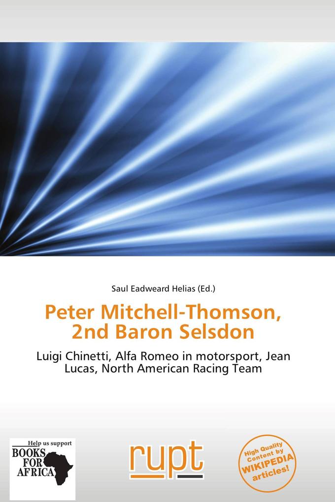 Peter Mitchell-Thomson 2nd Baron Selsdon