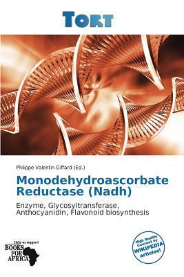 Monodehydroascorbate Reductase (Nadh)