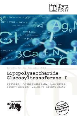 Lipopolysaccharide Glucosyltransferase I