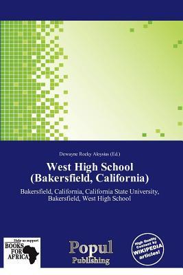 West High School (Bakersfield California)