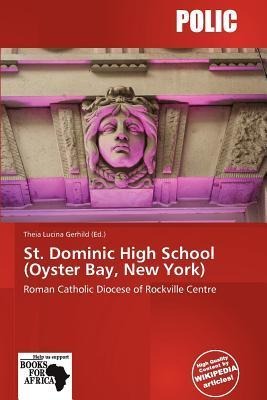 St. Dominic High School (Oyster Bay New York)